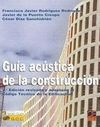 GUÍA ACÚSTICA DE LA CONSTRUCCIÓN