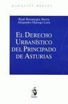 EL DERECHO URBANÍSTICO DEL PRINCIPADO DE ASTURIAS