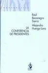 La Conferencia de Presidentes