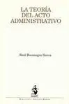 Teoría del Acto Administrativo, la