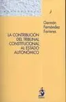La Contribución del Tribunal Al Estado Autonómico