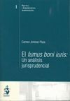 FUMUS BONI IURIS: UN ANÁLISIS JURISPRUDENCIAL, EL
