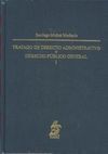 TRATADO DE DERECHO ADMINISTRATIVO Y DERECHO PÚBLICO GENERAL
