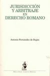 JURISDICCIÓN Y ARBITRAJE EN DERECHO ROMANO