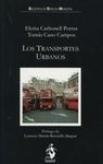 LOS TRANSPORTES URBANOS