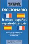 Diccionario Travel. Francés-Español; Español-Francés
