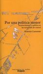 POR UNA POLÍTICA MENOR