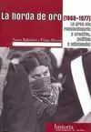 La Horda de Oro (1968-1977)