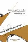 Entre el Ser y el Poder, 26 (Mapas)