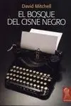 El Bosque del Cisne Negro