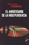 El Aniversario de la Independencia