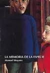 La Memoria de la Especie