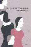 Sin Hablar con Nadie