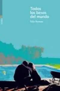 Todos los Besos del Mundo