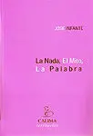La Nada, el Mito, la Palabra