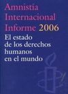 AMNISTIA INTERNACIONAL INFORME 2006