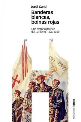 Banderas Blancas, Boinas Rojas