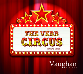 THE VERB CIRCUS 1