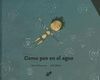 COMO PEZ EN EL AGUA