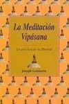 La Meditación Vipásana