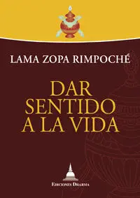 Dar Sentido a la Vida