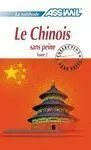 Le Chinois Sans Peine. Libro