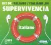 Kit de Supervivencia. Italiano Mp3