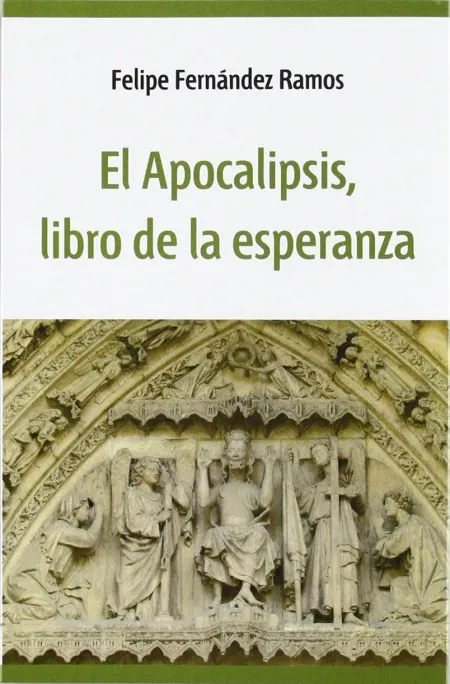 El Apocalipsis, Libro de la Esperanza