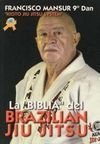 LA BIBLIA DEL BRAZILIAN JIU JITSU