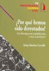 POR QUÉ HEMOS SIDO DERROTADOS?