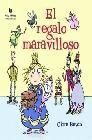 EL REGALO MARAVILLOSO