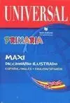 Diccionario Universal Primaria Maxi Ilustrado Español-Inglés; English-Spanish