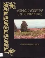 Ogando. O Irmanciño e a Cultura Verde