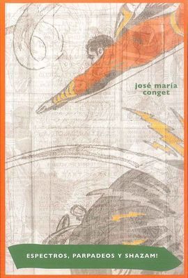 PARPADEOS, ESPECTROS Y SHAZAM!