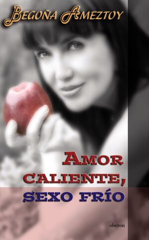 AMOR CALIENTE, SEXO FRÍO