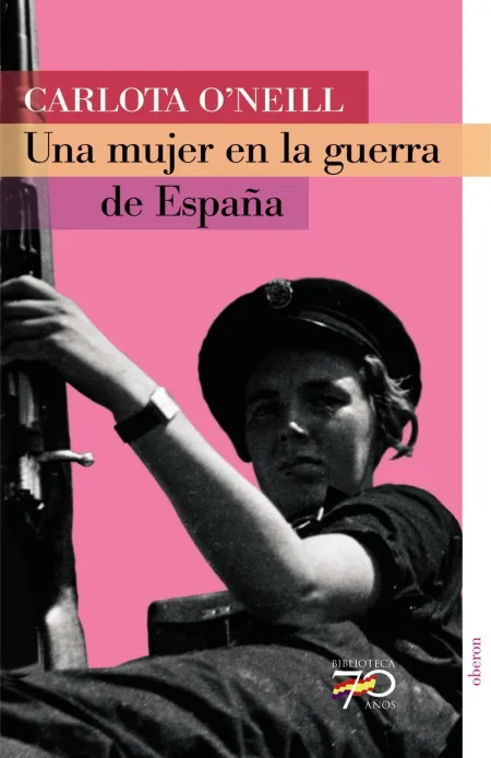 Una Mujer en la Guerra de España