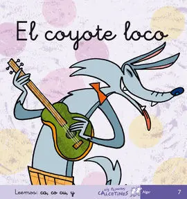 El Coyote Loco