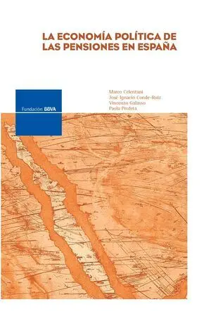 La Economía Política de las Pensiones en España