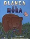 Blanca Es la Mora