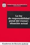 LA LEY DE RESPONSABILIDAD PENAL DEL MENOR