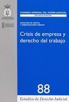 CRISIS DE EMPRESA Y DERECHO DEL TRABAJO