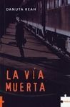 LA VÍA MUERTA