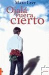 OJALÁ FUERA CIERTO
