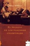 EL PALACIO DE LOS PLACERES CELESTIALES