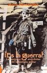¡ES LA GUERRA !