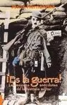 ¡Es la Guerra !