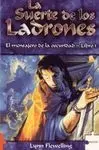 La Suerte de los Ladrones