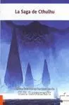 La Saga de Cthulhu