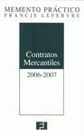 MEMENTO PRÁCTICO. CONTRATOS MERCANTILES 2006-2007