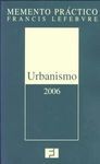 MEMENTOS PRÁCTICO. URBANISMO 2006